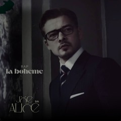 boheme  , joe alice