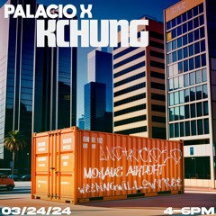 kchung x palacio palace Ft Weepingwillowtree, Mojave Airport, and Androcided 3/24/2024