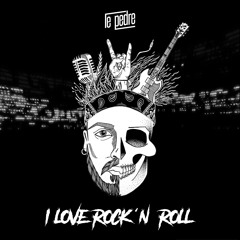 Le Pedre - I Love Rock'n Roll
