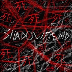 shadowfiend (prod. plvstic)