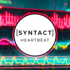Syntact - Heartbeat 💓