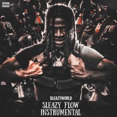 SleazyWorld Go - Sleazy Flow (instrumental)