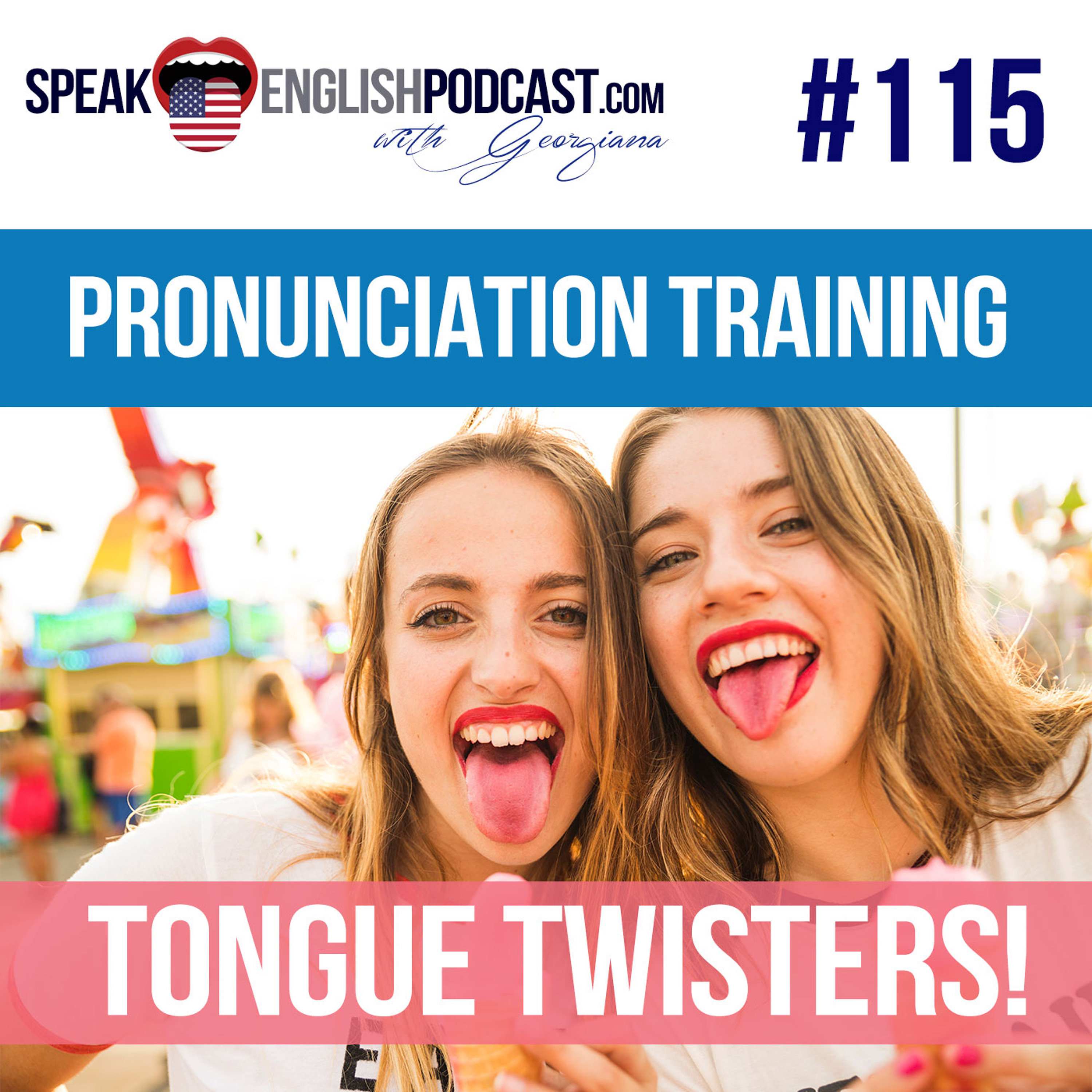#115 English Pronunciation Training with Tongue Twisters episode artwork