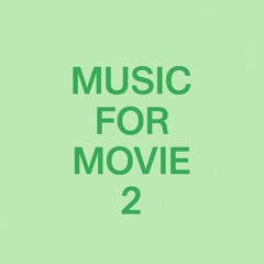 Music for movie 2