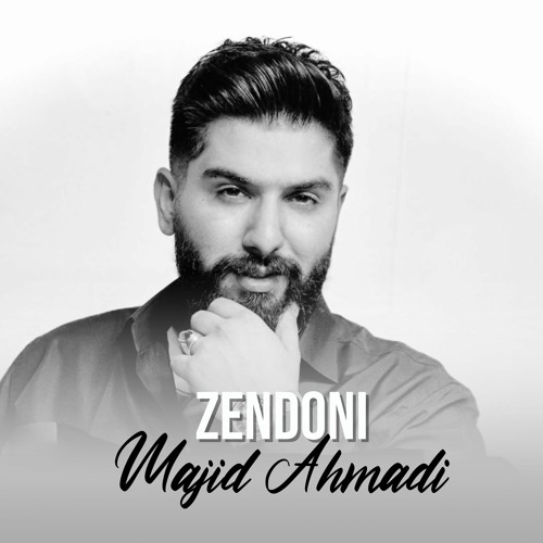 Majid Ahmadi - Zendoni