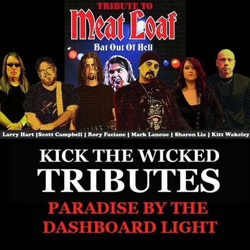 Stream Paradise by The Dashboard Light Meatloaf Tribute by Mark