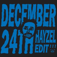 december 24th - earl sweatshirt (hayzel flip)