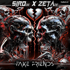 RWSTD137 - ZETA x SIRO - Fake Friends (original)