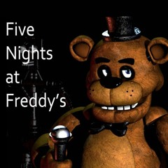 Five Nights At Freddy`s fan songs playlist