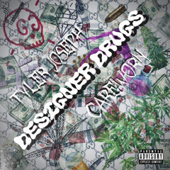 DESIGNER DRUGS. (feat. CAREWORN)