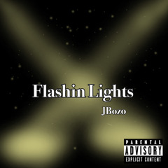 Flashin Lights (reupload)