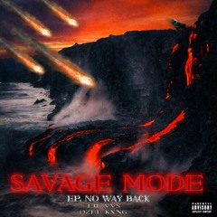 Savage Mode - Lil VVS & Ozee Kxng