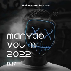 DJ7 慢摇 Manyao Vol 11 2022
