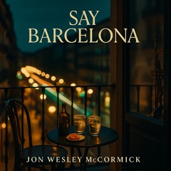 Say Barcelona