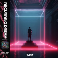 killva - Recurring Dream