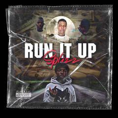 SPLIZZ - RUN IT UP