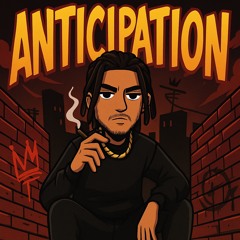 Anticipation