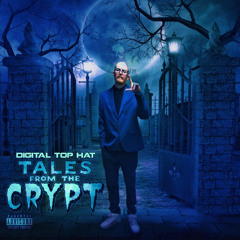 Digital Top Hat - “Last Tricc” (Feat. Bobo Norco)