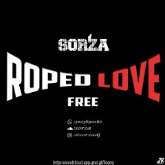Roped Love (Sorza - Mash Up) LIBRE DESCARGA!!!