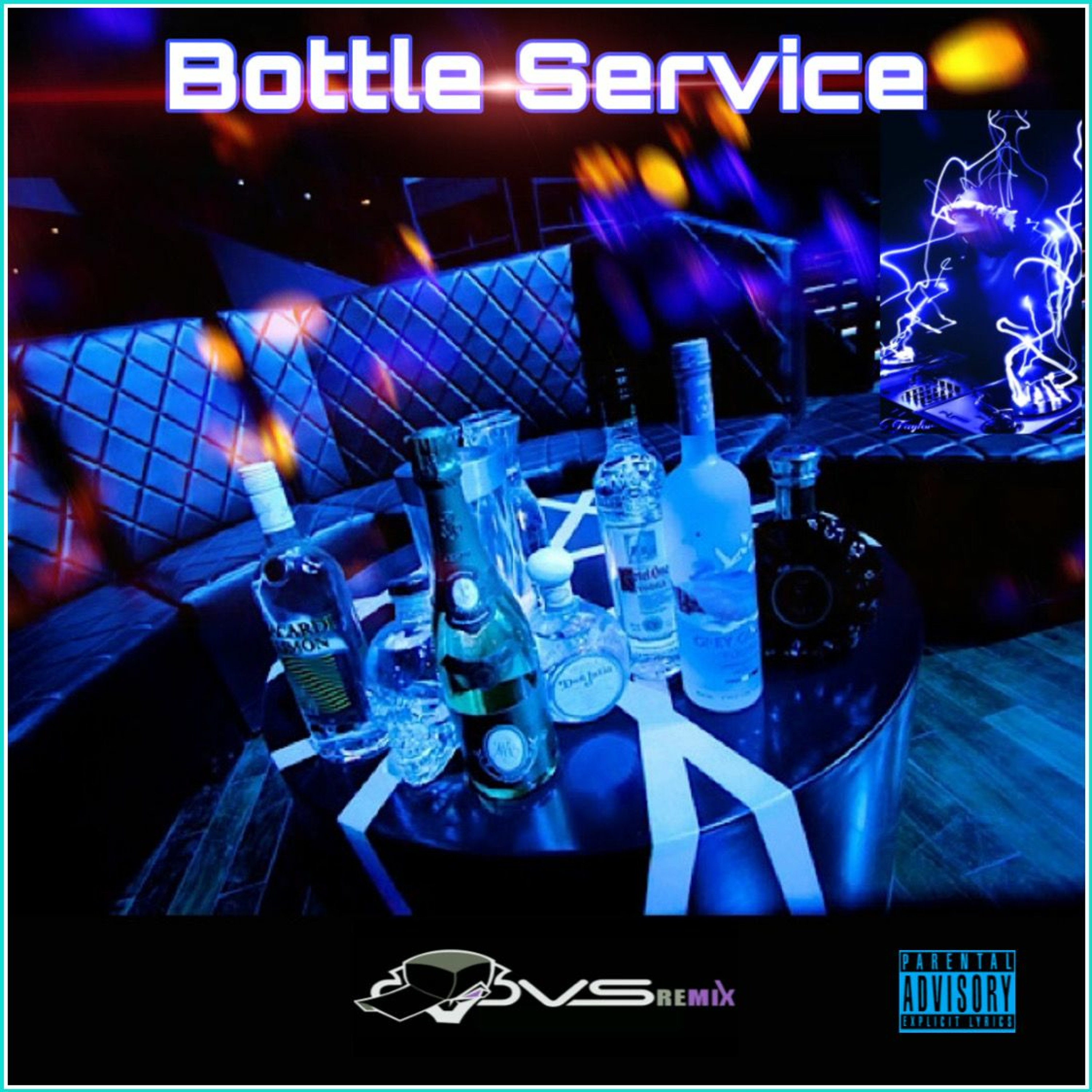 DJ Devious Remix - Bottle Service episode artwork