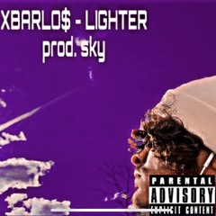 XBARLO$ - LIGHTER prod. sky
