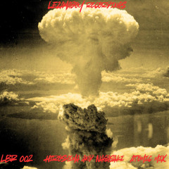 LEZAMAboy - Hiroshima And Nagasaki (Atomic Mix)