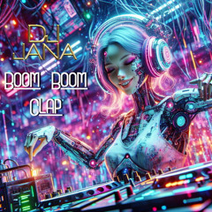 Dj Jana - Boom Boom Clap