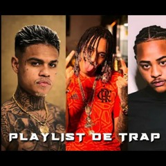 PLAYLIST DE TRAP BR 2024 - MC CABELINHO_ ORUAM_ TZ DA CORO_ MC POZE - AS MELHORES 2023