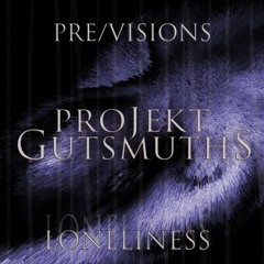 Loneliness (PreVersion)