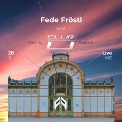 Fede Fröstl live at Club U Otto Wagner Pavillion, Vienna Austria - 28.11