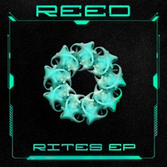 Reed - Rites