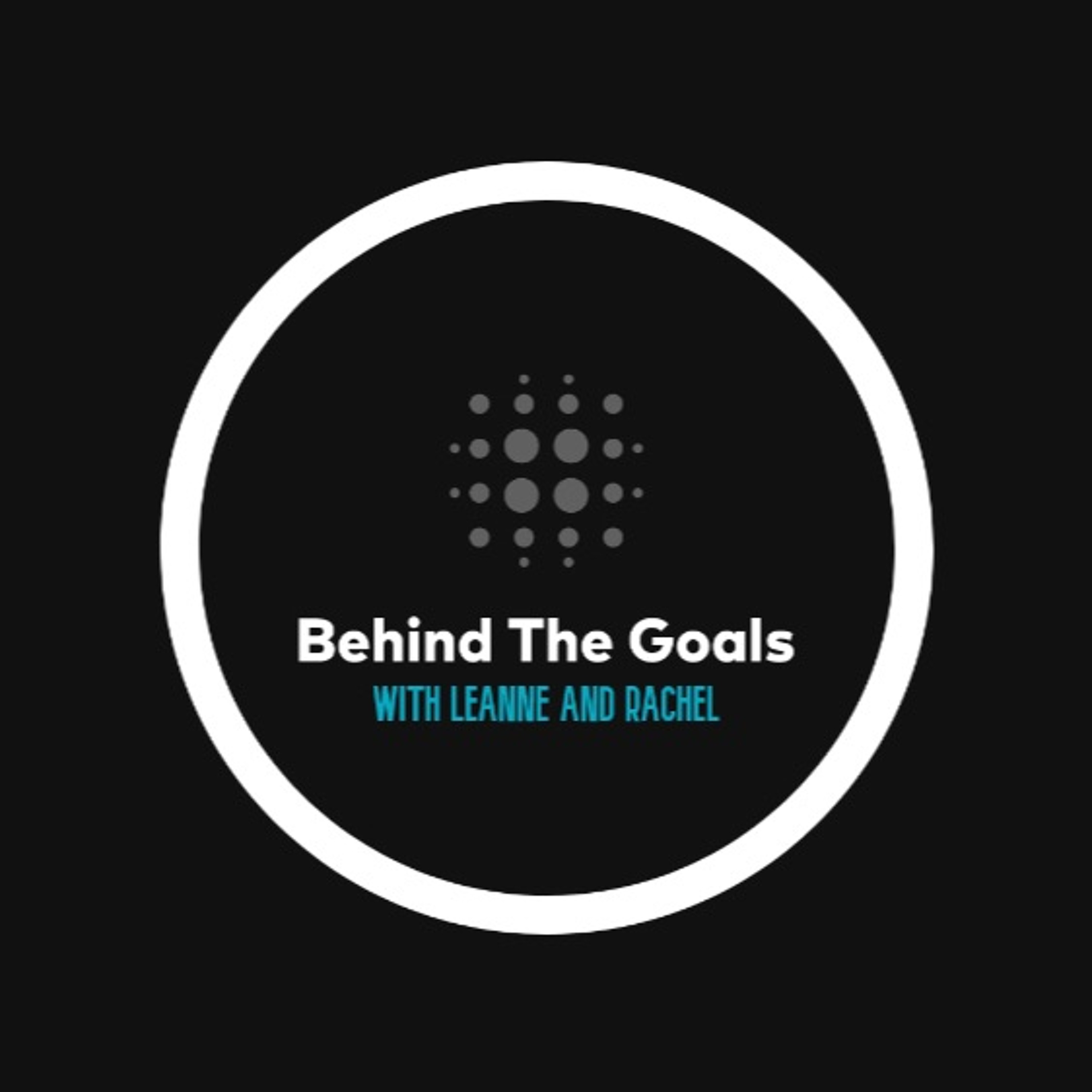 BTG with Leanne Crichton & Rachel Corsie