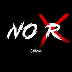 GatGang - No R (Official Audio)