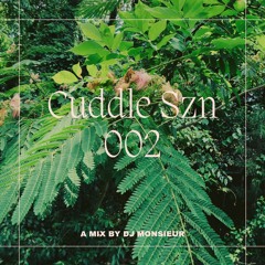 Cuddle Szn #002
