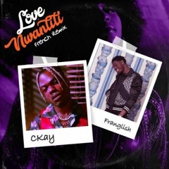 Ckay Ft. Franglish Love Nwantiti (DJ M'Zo Intro Edit)[TELECHARGER GRATUITEMENT SON COMPLET]