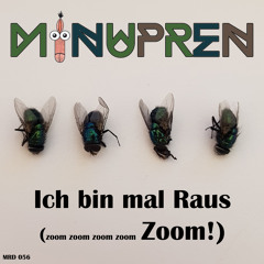 Ich bin mal raus (Chill and Zoom Version)