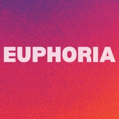 Euphoria