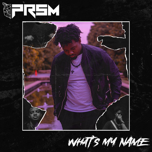 PRSM - What's My Name!?