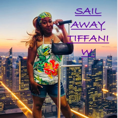 SAIL AWAY