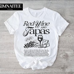 Red Wine And Tapas Shirt