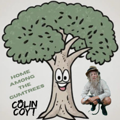 Home Among The Gumtrees (COLINCOYTREMIX) Free Download