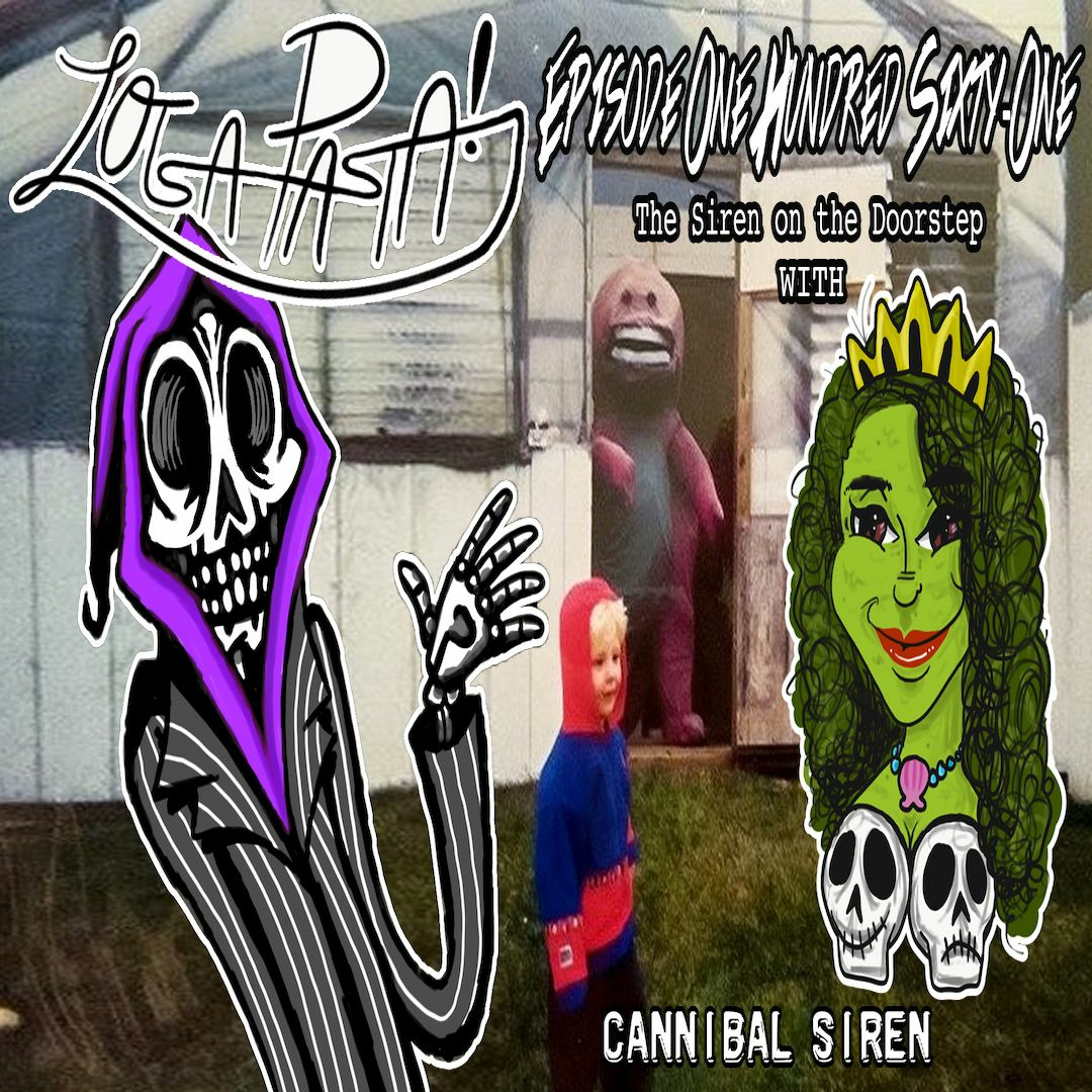 Episode One Hundred Sixty-One: The Siren On The Doorstep episode artwork