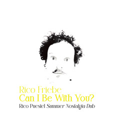 Can I Be With You? (Rico Puestel Summer Nostalgia Instrumental)