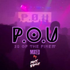 P.O.U - 20 of the FINEST