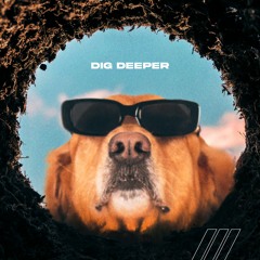 LENNY - Dig Deeper [FREE DOWNLOAD]