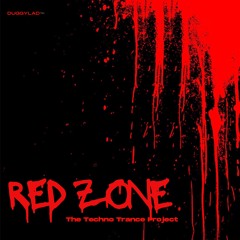 RED ZONE (The Techno Trance Project)