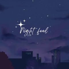 Night feel