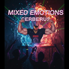 Cerberus - Mixed Emotions