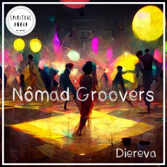 Nomad Groovers #3 By DIEREVA