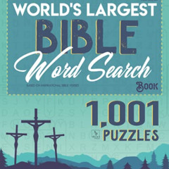 [View] EPUB √ The World's Largest Bible Word Search Book: 1,001 Puzzles Based on Insp